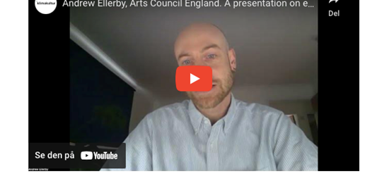 Andrew Ellerby, senior advisor environmental responsibility,  Arts Council England